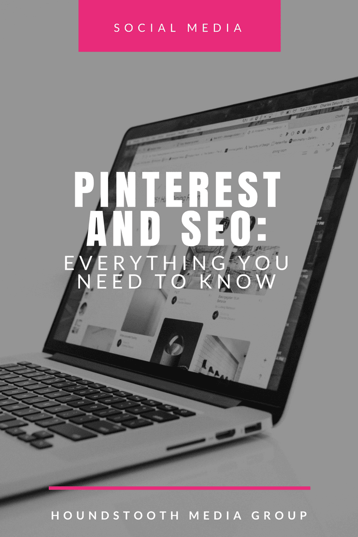 SEO and Pinterest: Everything You Need to Know