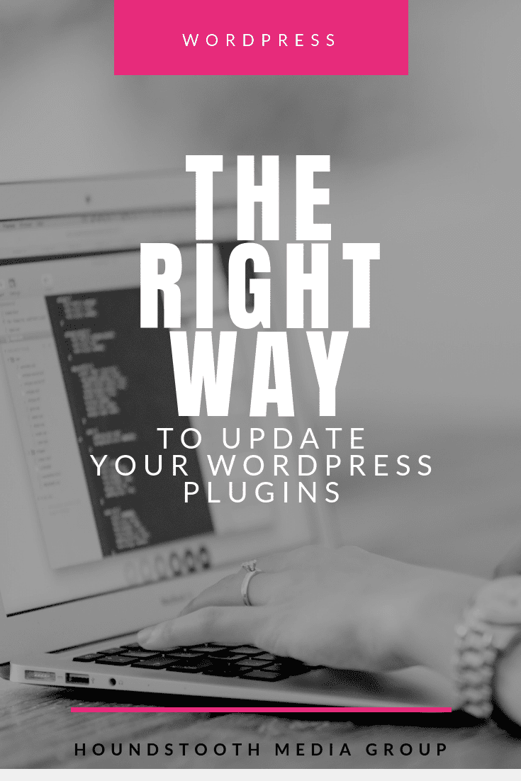 The Right Way to Update Your WordPress Plugins