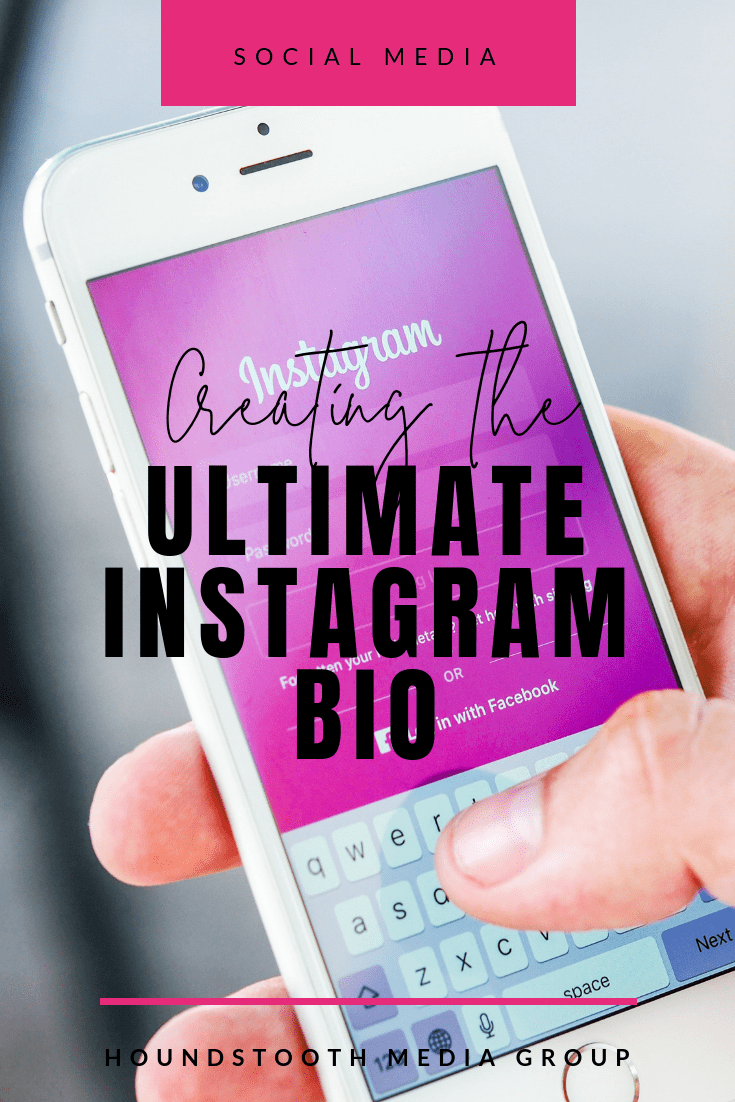 Creating the Ultimate Instagram Bio