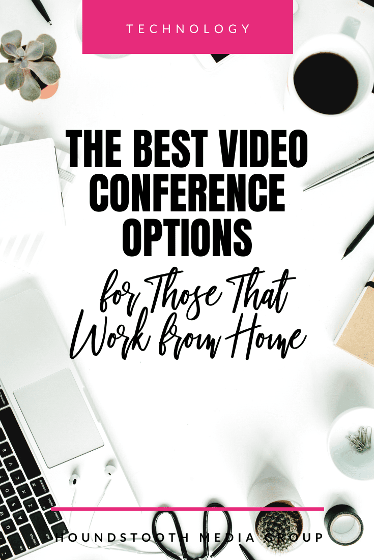 Video Conference options for working from home