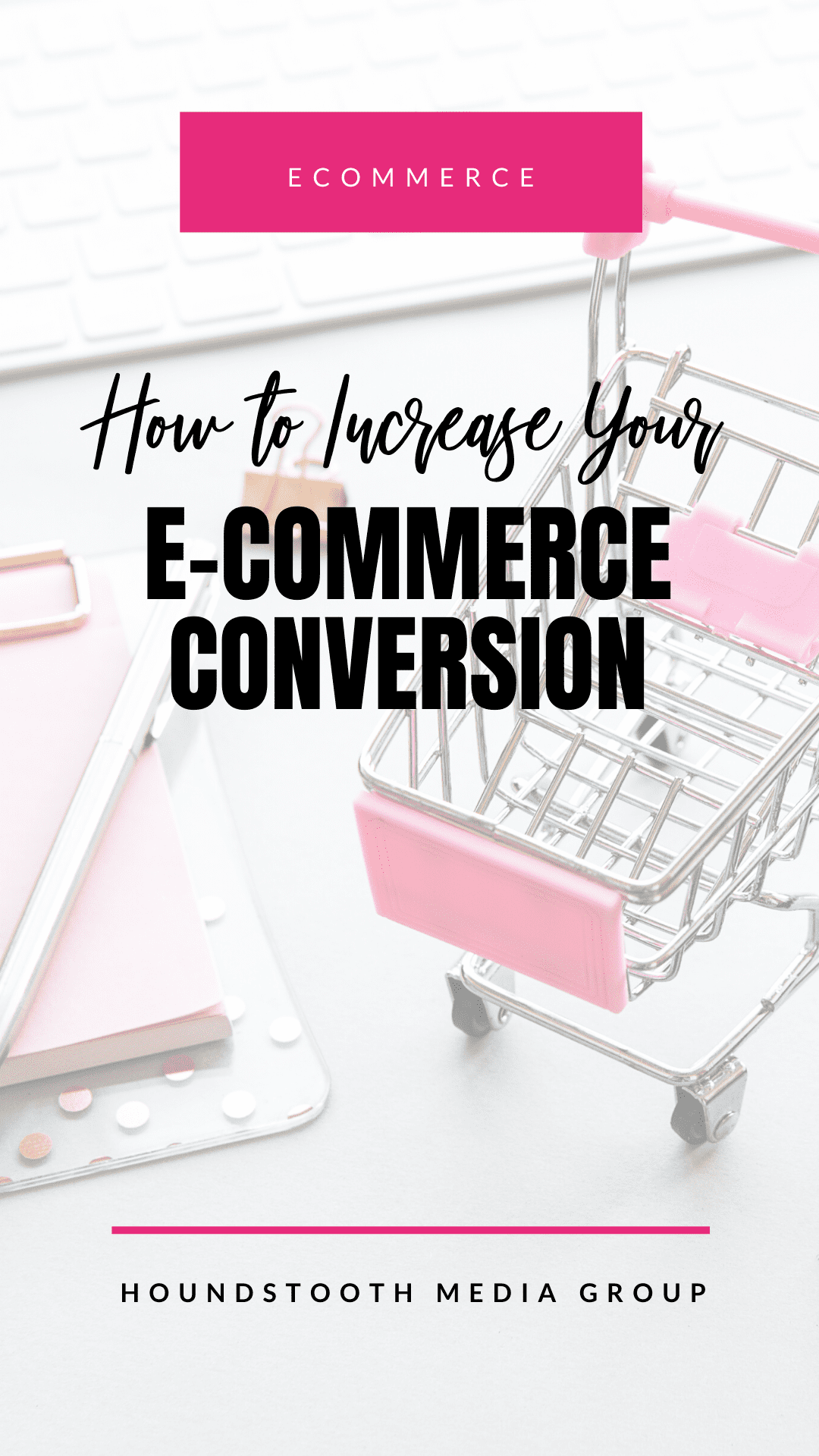 top tips for improving your e-commerce conversion rates