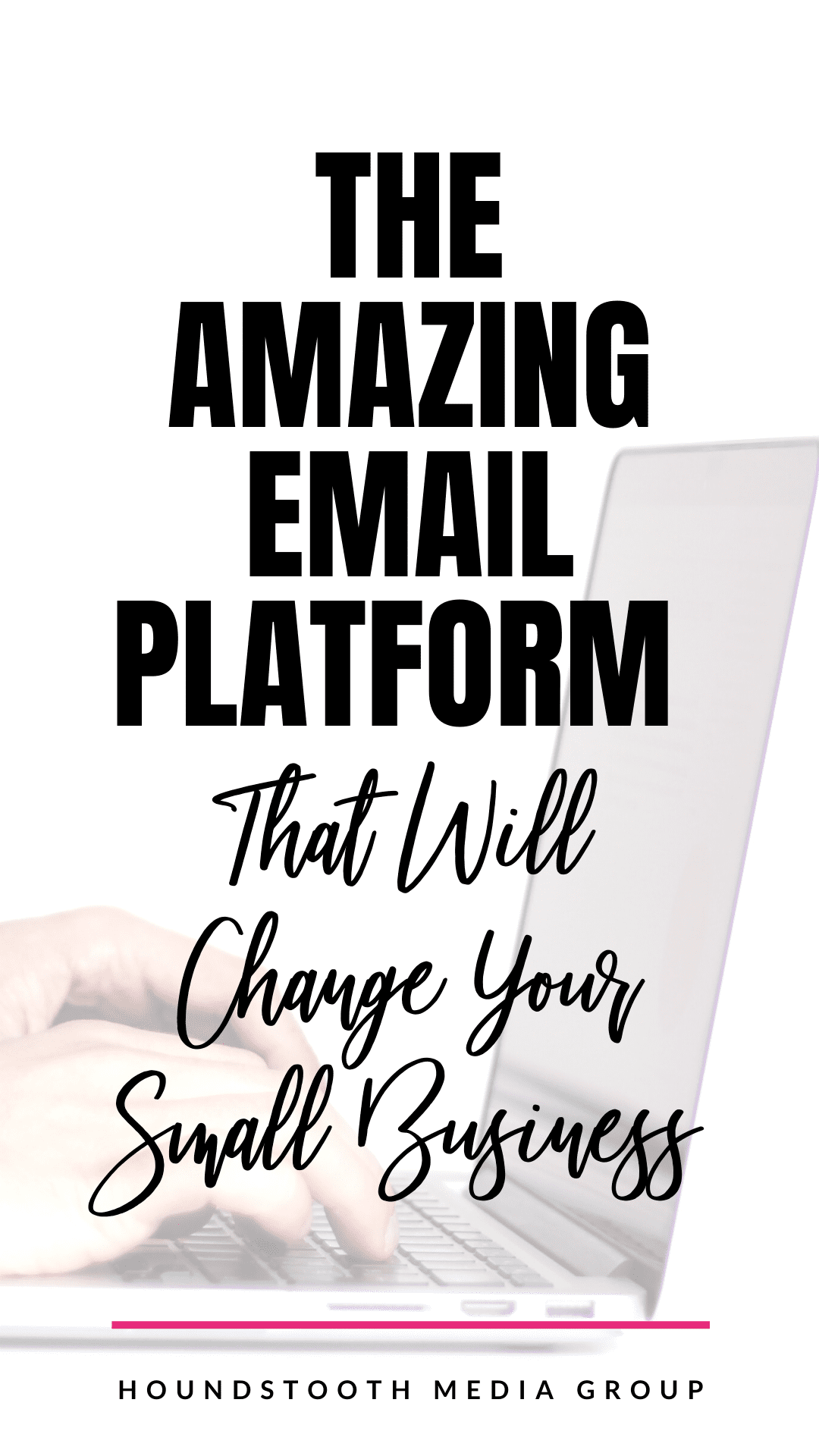 The Best Email Platform For Your Small Business
